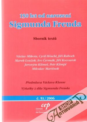 150 let od narození Sigmunda Freuda - Loužek Marek
