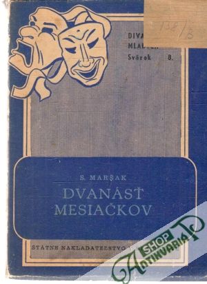 Dvanásť mesiačkov - Maršak S. J.