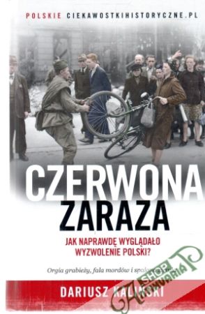 Czerwona zaraza - Kaliński Dariusz