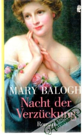 Nacht der Verzuckung - Balogh Mary