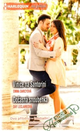 Vinice na Santorini, Dočasná snoubenka - Darcyová Emma, Leclaireová Day