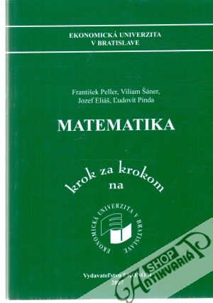 Matematika - krok za krokom na EU - Peller, Šáner, Eliáš, Pinda