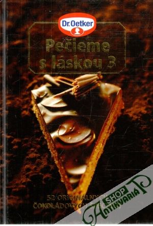 Pečieme s láskou 3. - Kolektív autorov