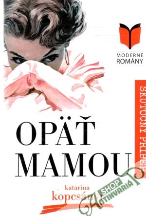 Opäť mamou - Kopcsányi Katarína