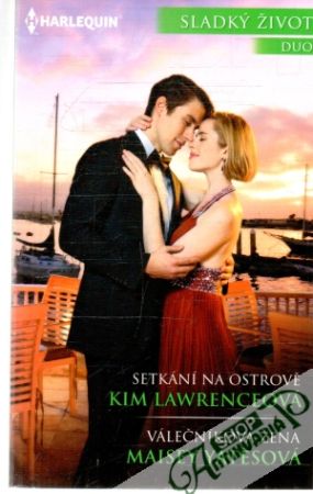 Setkání na ostrově, Válečníkova žena - Lawrenceová Kim, Yatesová Maisey