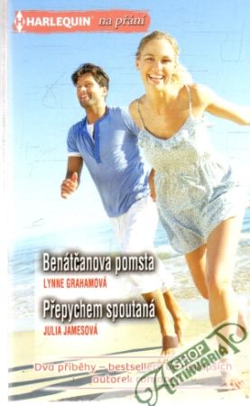 Benátčanova pomsta, Přepychem spoutaná - Grahamová Lynne, Jamesová Julia