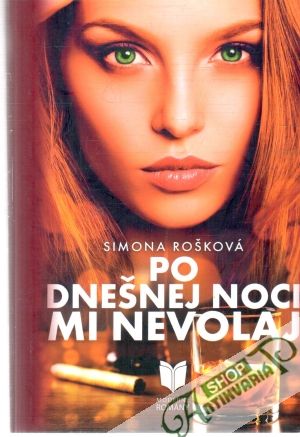 Po dnešnej noci mi nevolaj - Rošková Simona