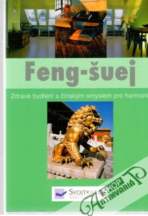 Feng-šuej - Kolektív autorov