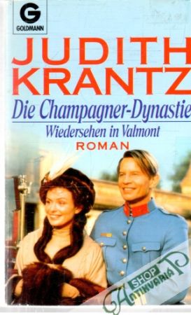 Die Champagner-Dynastie - Krantz Judith