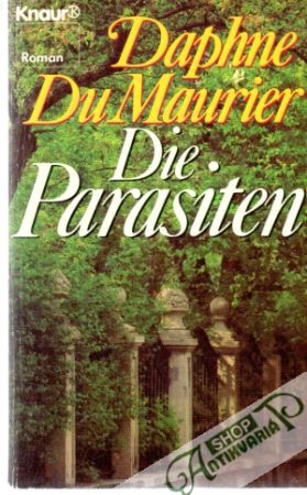 Die Parasiten - DuMaurier Daphne