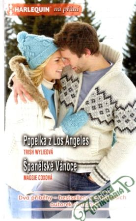 Popelka z Los Angeles, Španělské vánoce - Wylieová Trish, Coxová Maggie