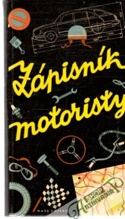 Zápisník motoristy - Kolektív autorov