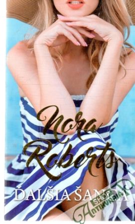 Ďalšia šanca - Roberts Nora