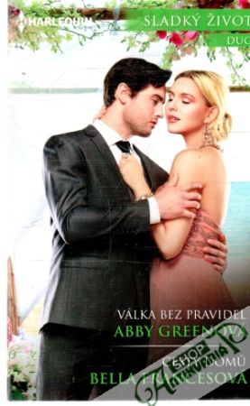 Válka bez pravidel, Cesty domu - Greenová Abby, Francesová Bella