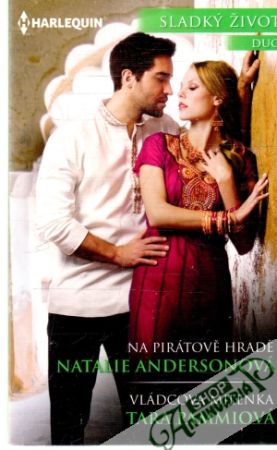 Na pirátově hradě, Vládcova milenka - Andersonová Natalie, Pammiová Tara