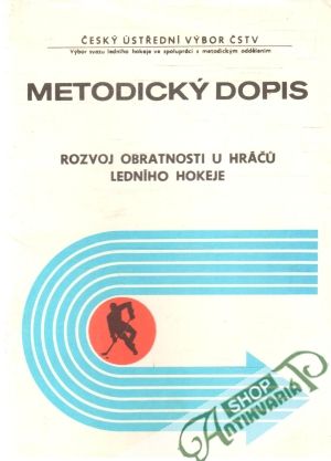 Rozvoj obratnosti u hráču ledního hokeje - Kováč Jan