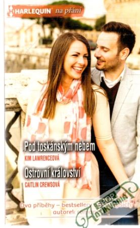 Pod toskánským nebem, Ostrovní království - Lawrenceová Kim, Crewsová Caitlin