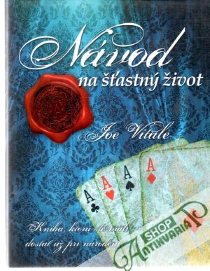 Návod na šťastný život - Vitale Joe