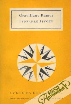 Vyprahlé životy - Ramos Graciliano
