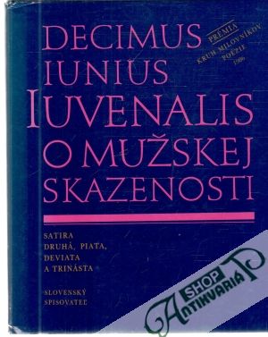O mužskej skazenosti - Iuvenalis Decimus Iunius