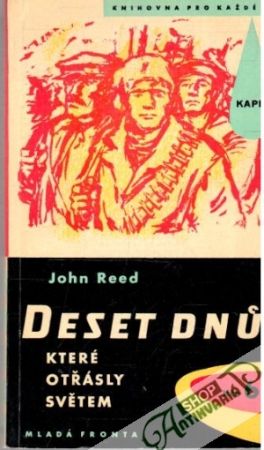 Deset dnú, které otřásly světem - Reed John