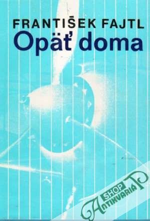 Opäť doma - Fajtl František