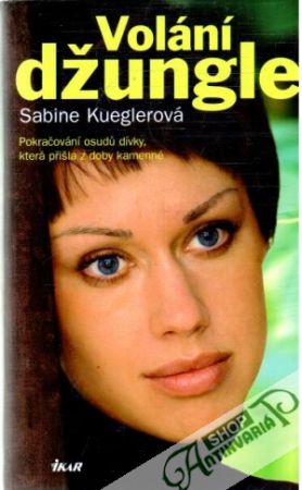 Volání džungle - Kueglerová Sabine