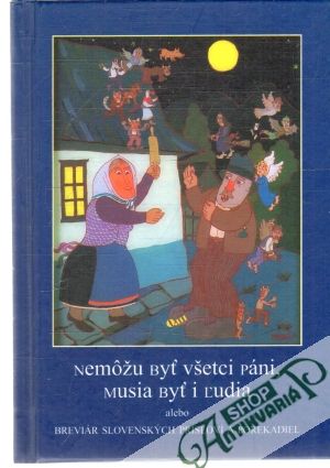 Nemôžu byť všetci páni, musia byť i ľudia - Dašková, Steinerová