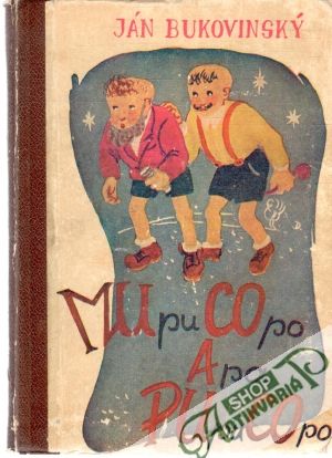 Mupucopo apa Pupucopo - Bukovinský Ján