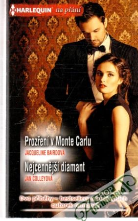 Prozření v Monte Carlu, Nejcennější diamant - Bairdová Jacqueline, Colleyová Jan