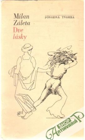 Dve lásky - Záleta Milan