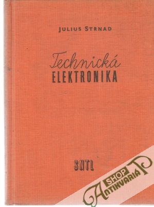 Technická elektronika - Strnad Julius