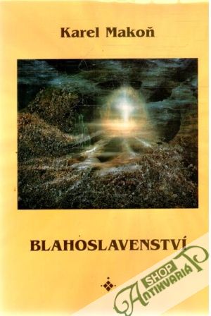 Blahoslavenství - Makoň Karel