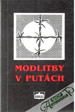 Modlitby v putách - Kolektív autorov