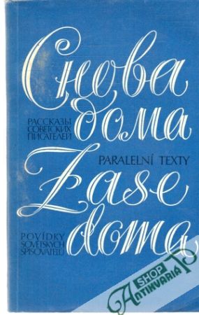 Zase doma - Kolektív autorov