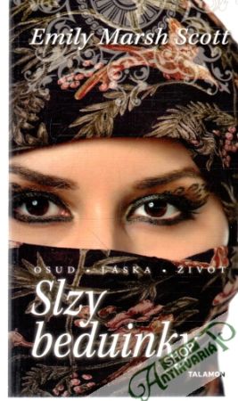 Slzy beduínky - Scott Emily Marsh