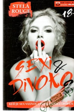 Sexi a divoko 2. - Rouge Stela