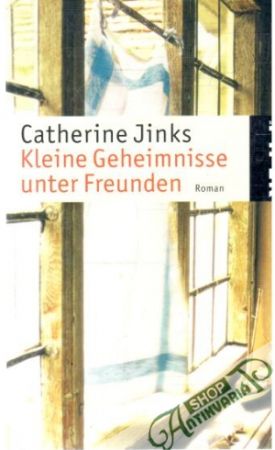 Kleine Geheimnisse unter Freunden - Jinks Catherine