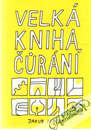 Velká kniha čurání - Plachý Jakub