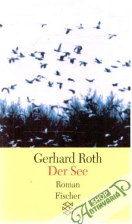 Der See - Roth Gerhard