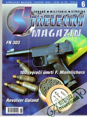 Střelecký magazín 6/2004 - Kolektív autorov