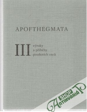 Apofthegmata III. - Kolektív autorov