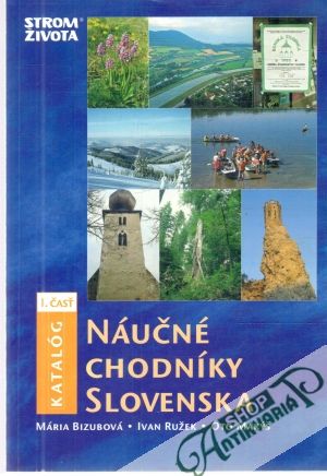 Náučné chodníky Slovenska I. časť - Bizubová, Ružek, Makýš