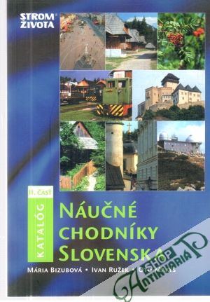 Náučné chodníky Slovenska II. časť - Bizubová, Ružek, Makýš