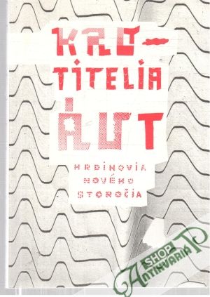 Krotitelia áut - hrdinovia nového storočia - Logan Steven