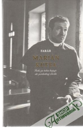 Farár Marián Kuffa - Kuffa Marián, Ližičiar Martin