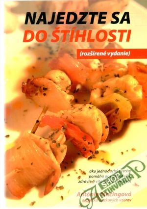 Najedzte sa do štíhlosti - Mačingová Antónia