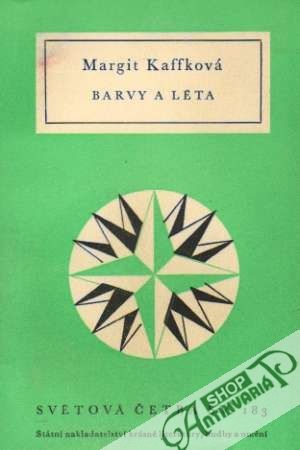 Barvy a léta - Kaffková Margit