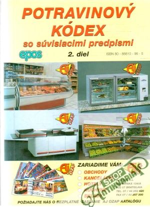 Potravinový kódex so súvisiacimi predpismi 2. diel - Mračko Miroslav
