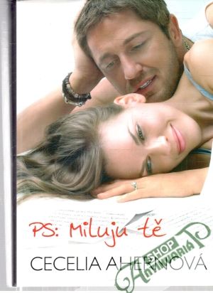 PS: Miluju tě - Ahernová Cecelia